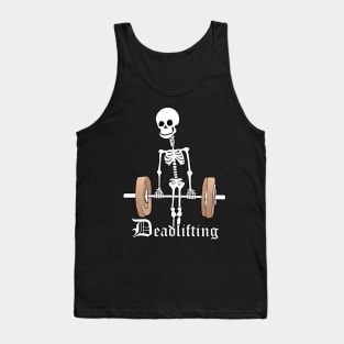 Skeleton Lifting Weights Funny Deadlifting Tank Top